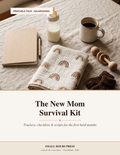 The New Mom Survival Kit — 18-page printable pack of trackers, checklists and scripts for the first hard months, by NoJargonHQ